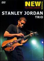 Stanley Jordan Trio: New Morning - The Paris Concert - Daniel Farhi