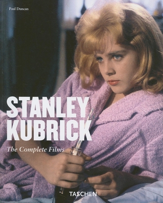 Stanley Kubrick - Duncan, Paul (Editor)