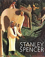 Stanley Spencer - Hyman, Timothy, and Wright, Patrick