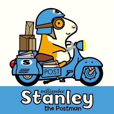 Stanley the Postman - Buswell, Sue (Editor)