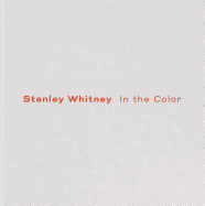 Stanley Whitney: In the Color