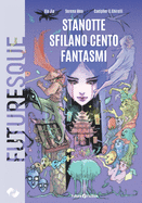 Stanotte sfilano cento fantasmi