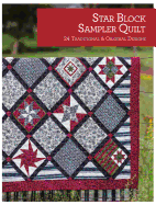 Star Block Sampler Quilt: 24 Traditional and Original Designs
