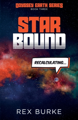 Star Bound - Burke, Rex