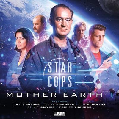 Star Cops - Mother Earth Part 1 - Smith, Andrew, and Potter, Ian, and Hatherall, Christopher