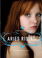 Star Crossed: Aries Rising