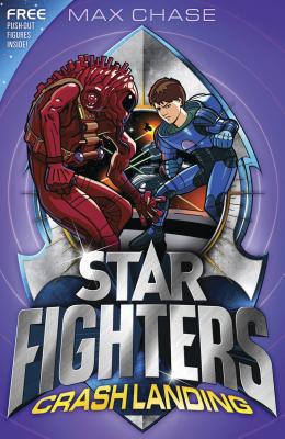 STAR FIGHTERS 4: Crash Landing - Chase, Max