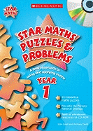 Star Maths Puzzles and Problems Year 1: A Fresh Approach to Using and Applying Maths