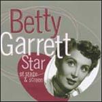 Star of Stage and Screen - Betty Garrett