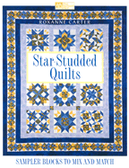 Star-Studded Quilts: Sampler Blocks to Mix and Match - Carter, Roxanne