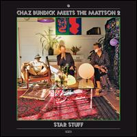 Star Stuff [Clear Vinyl] [Download Card] - Chaz Bundick / The Mattson 2