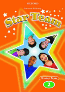 Star Team 2: Student Book - Whitney, Norman