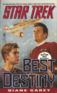 Star Trek: Best Destiny - Carey, Diane