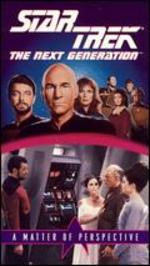 Star Trek: The Next Generation: A Matter of Perspective