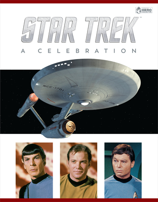 Star Trek - The Original Series: A Celebration - Robinson, Ben, and Spelling, Ian