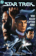 Star Trek: Who Killed Captain Kirk? - David, Peter, and Sutton, Tom, M.B, and Villagra, Ricardo