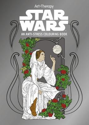 Star Wars Art Therapy Colouring Book - Lucasfilm