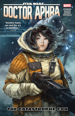Star Wars: Doctor Aphra Vol. 4: The Catastrophe Con - Spurrier, Si (Text by)