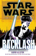 Star Wars: Fate of the Jedi: Backlash - Allston, Aaron