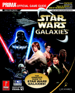 Star Wars Galaxies: The Complete Guide