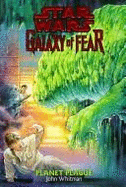 Star Wars: Galaxy of Fear  - Planet Plague - Whitman, John