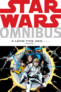 Star Wars Omnibus: A Long Time Ago... Volume One