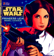 Star Wars: Princess Leia, Rebel Leader
