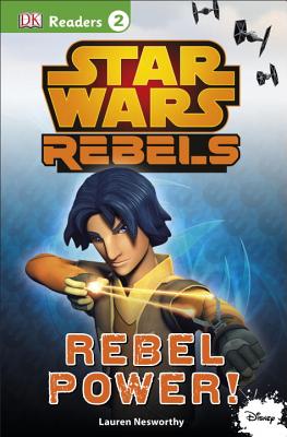 Star Wars Rebels: Rebel Power! - DK
