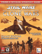 Star Wars: The Clone Wars: Prima's Official Strategy Guide