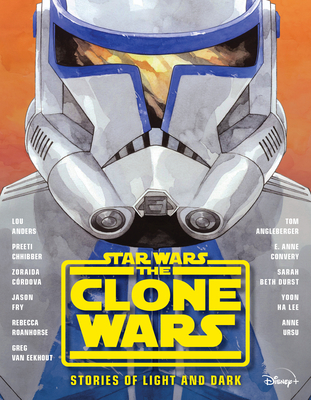 Star Wars: The Clone Wars: Stories of Light and Dark - Anders, Lou