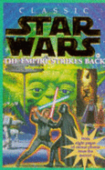 Star Wars: The Empire Strikes Back - Lucas, George, and Weinberg, Larry (Volume editor)