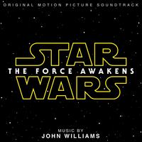 Star Wars: The Force Awakens [Original Motion Picture Soundtrack] - John Williams