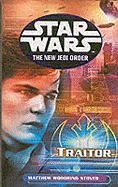 Star Wars: The New Jedi Order - Traitor
