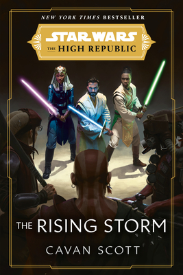 Star Wars: The Rising Storm (the High Republic) - Scott, Cavan