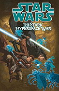 Star Wars: The Stark Hyperspace War (2nd Printing)