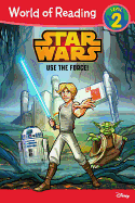 Star Wars: Use the Force!