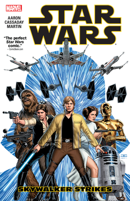 Star Wars Vol. 1: Skywalker Strikes - Aaron, Jason, and Cassaday, John