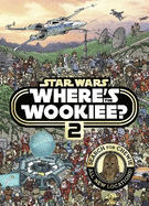 Star Wars: Where's the Wookiee 2? Search and Find Activity Book