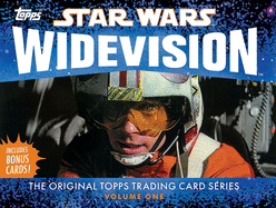 Star Wars Widevision: The Original Topps Trading Card Series, Volume One Volume 1