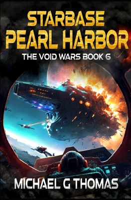 Starbase Pearl Harbor - Thomas, Michael G