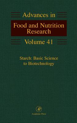 Starch: Basic Science to Biotechnology: Volume 41 - Taylor, Steve (Editor), and Sivak, Mirta Noemi, and Preiss, Jack