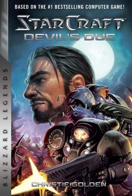 Starcraft II: The Devil's Due: Blizzard Legends - Golden, Christie