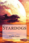 Stardogs - Freer, Dave