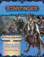 Starfinder Adventure Path: Fate of the Fifth (Attack of the Swarm! 1 of 6)