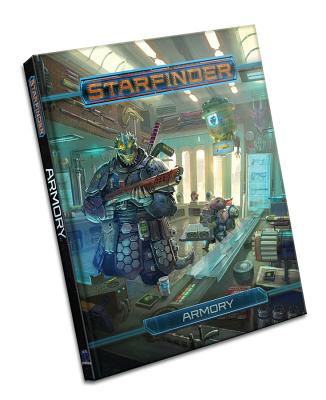 Starfinder Roleplaying Game: Armory - Paizo Publishing