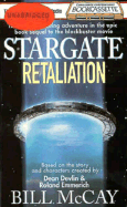 Stargate: Retaliation - McCay, Bill