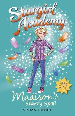 Stargirl Academy 2: Madison's Starry Spell - French, Vivian