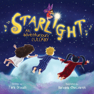 Starlight: an adventurous lullaby