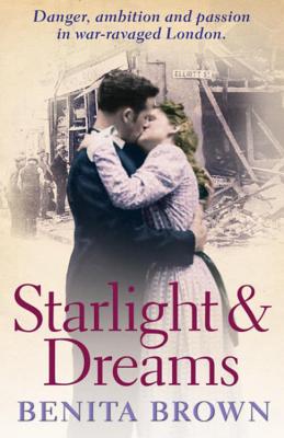 Starlight and Dreams: All that glitters is not gold... - Brown, Benita