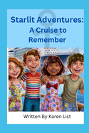 Starlit Adventures: A Cruise to Remember